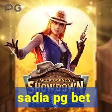 sadia pg bet