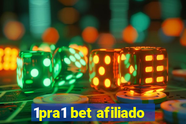 1pra1 bet afiliado