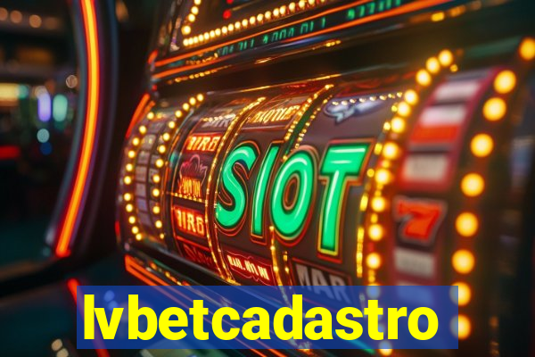 lvbetcadastro