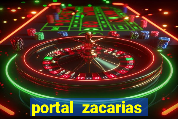 portal zacarias maior de 18