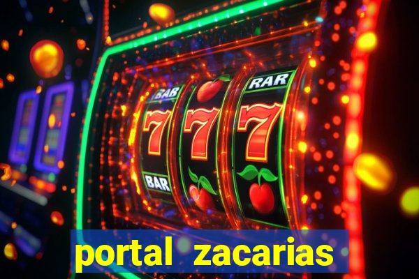 portal zacarias maior de 18