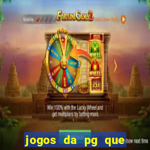 jogos da pg que estao pagando