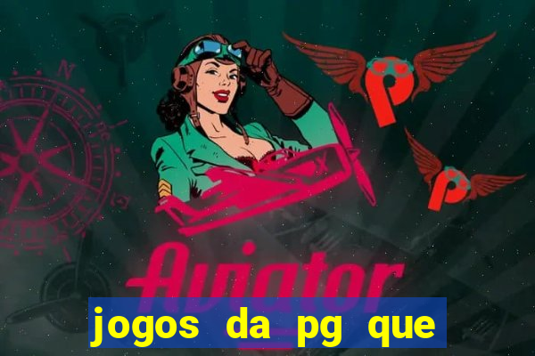 jogos da pg que estao pagando