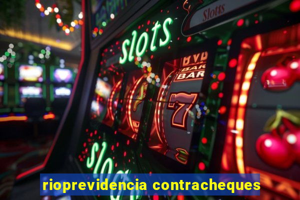 rioprevidencia contracheques