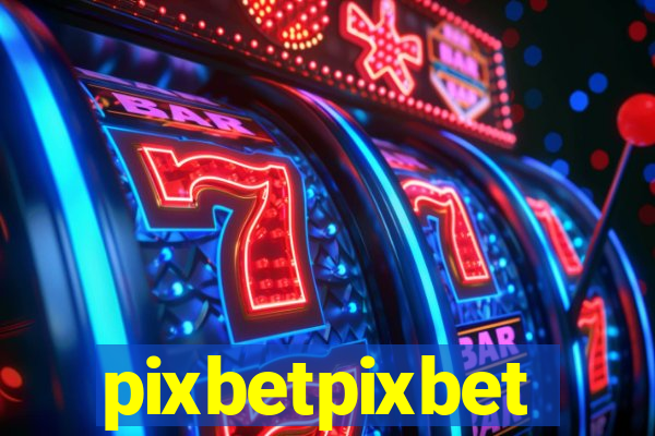 pixbetpixbet