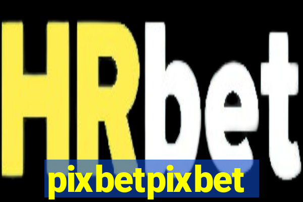 pixbetpixbet