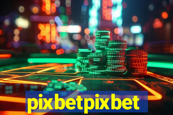 pixbetpixbet