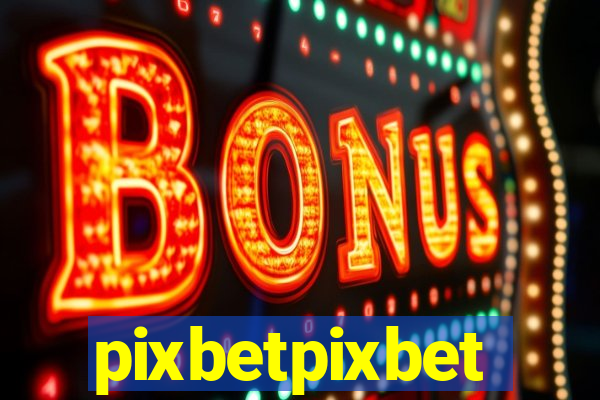 pixbetpixbet