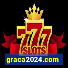 graca2024.com