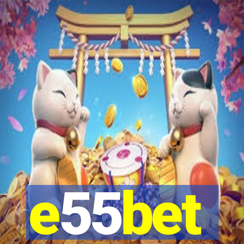 e55bet