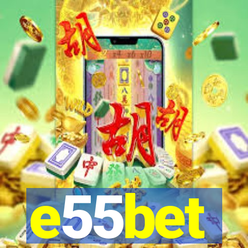 e55bet