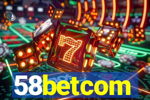 58betcom