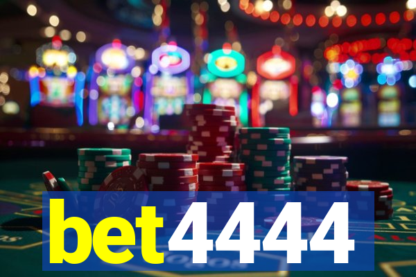 bet4444