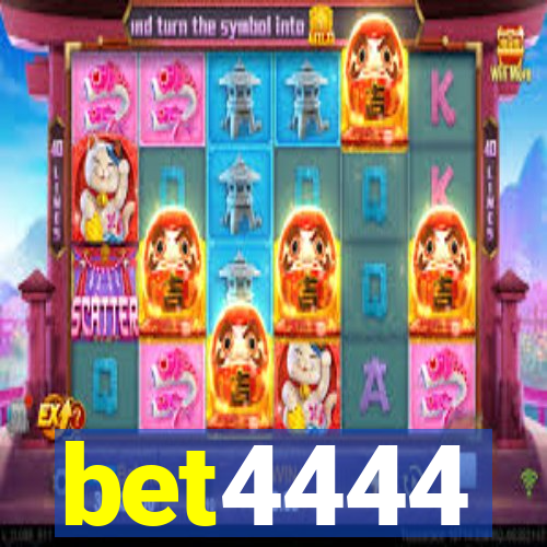 bet4444