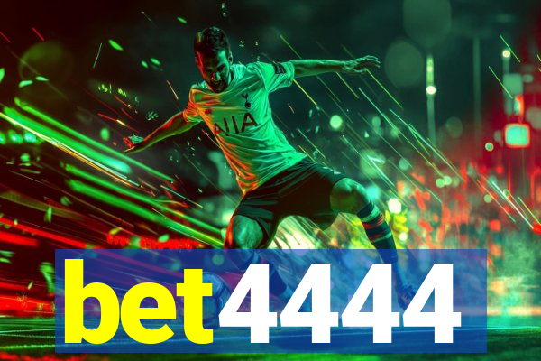 bet4444