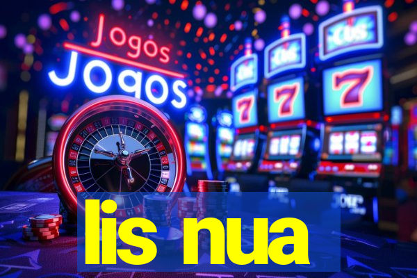 lis nua