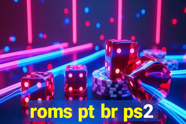 roms pt br ps2