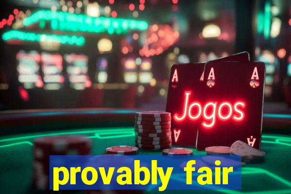 provably fair