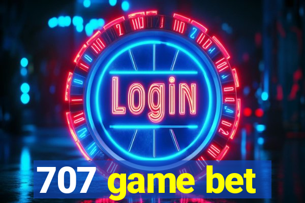 707 game bet