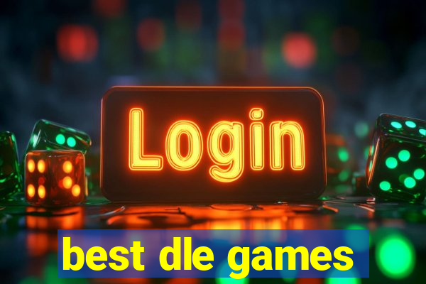 best dle games