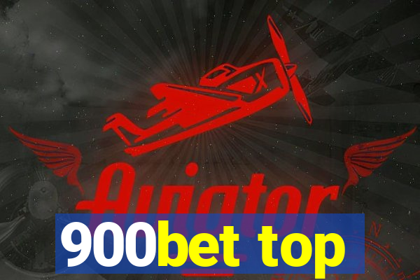 900bet top