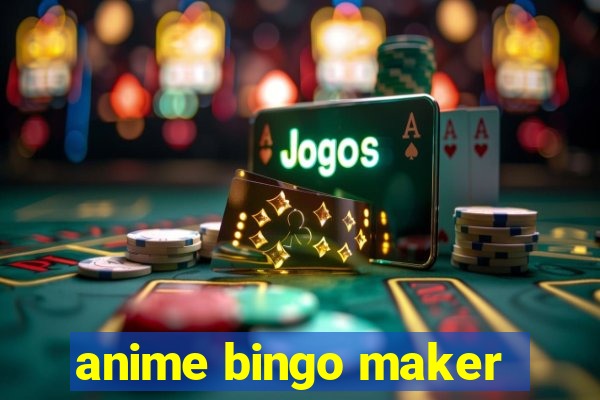 anime bingo maker