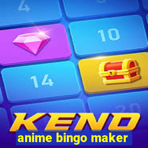 anime bingo maker