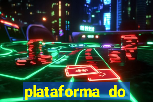 plataforma do tigrinho chinesa