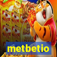 metbetio