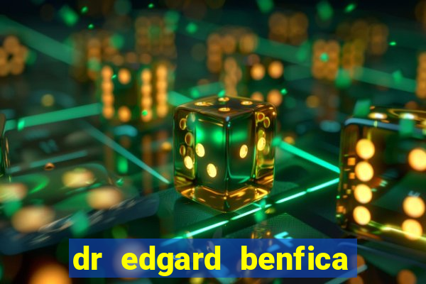 dr edgard benfica varginha mg