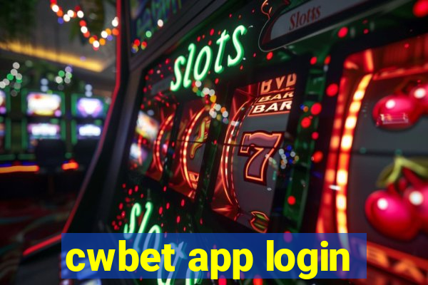 cwbet app login