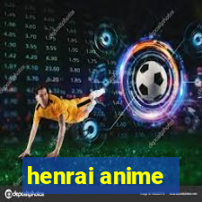 henrai anime