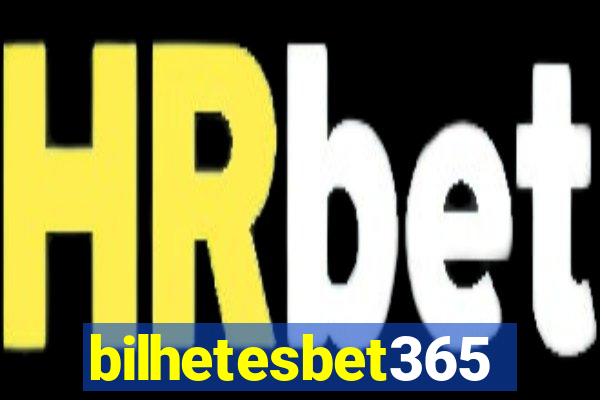 bilhetesbet365