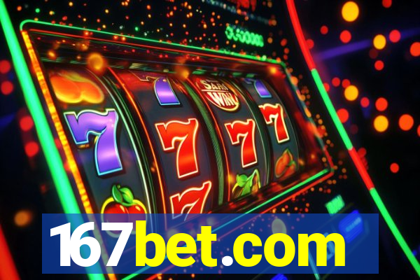 167bet.com