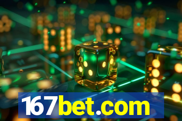 167bet.com