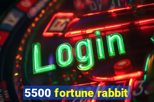 5500 fortune rabbit