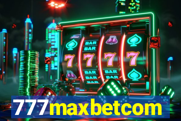 777maxbetcom