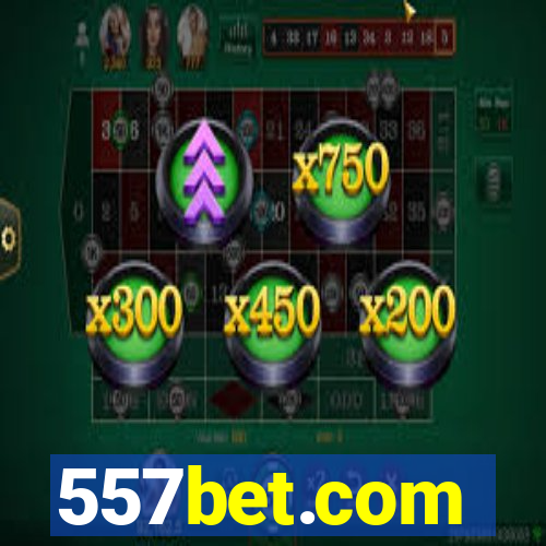 557bet.com