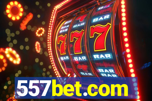 557bet.com