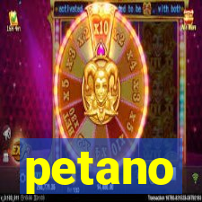 petano