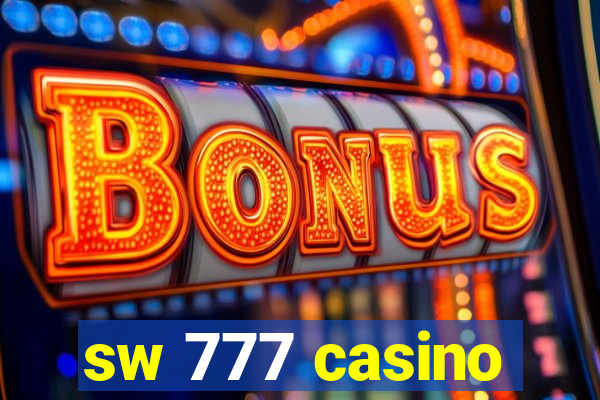 sw 777 casino