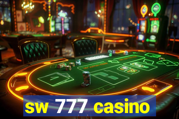 sw 777 casino