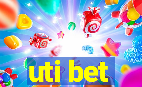 uti bet