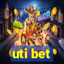 uti bet