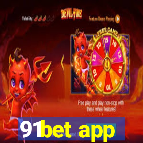 91bet app