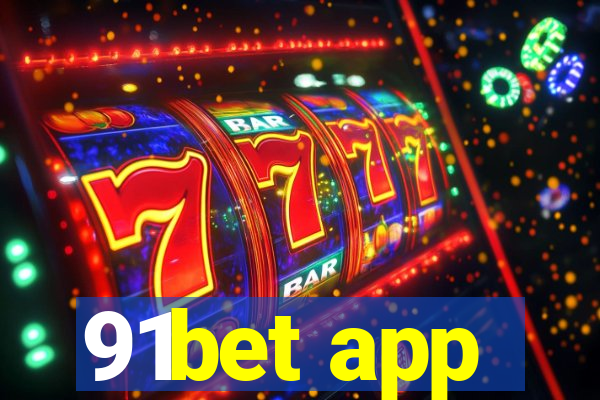 91bet app