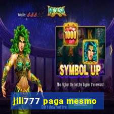 jili777 paga mesmo