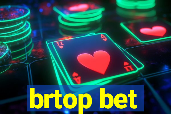 brtop bet