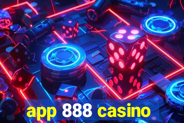 app 888 casino