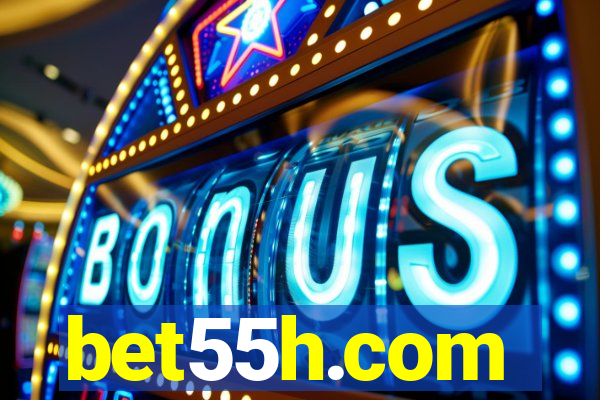 bet55h.com